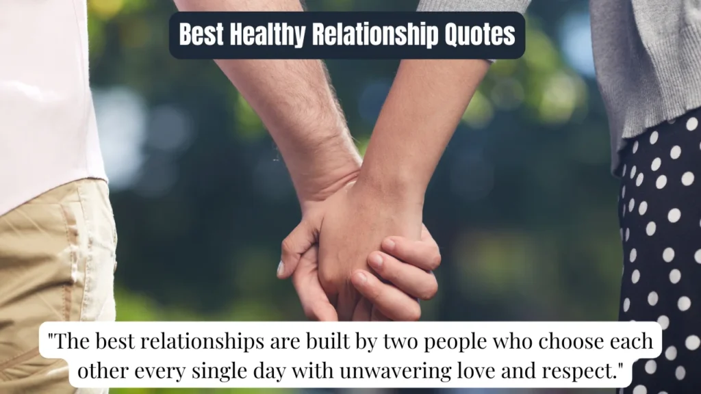 Best Healthy Relationship Quotes