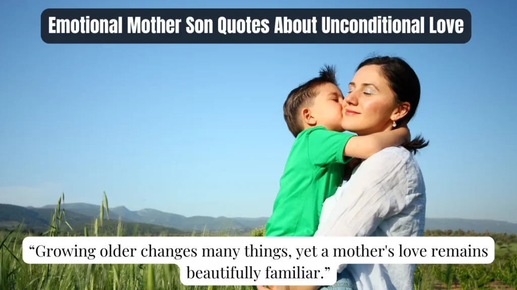 Emotional Mother Son Quotes About Unconditional Love