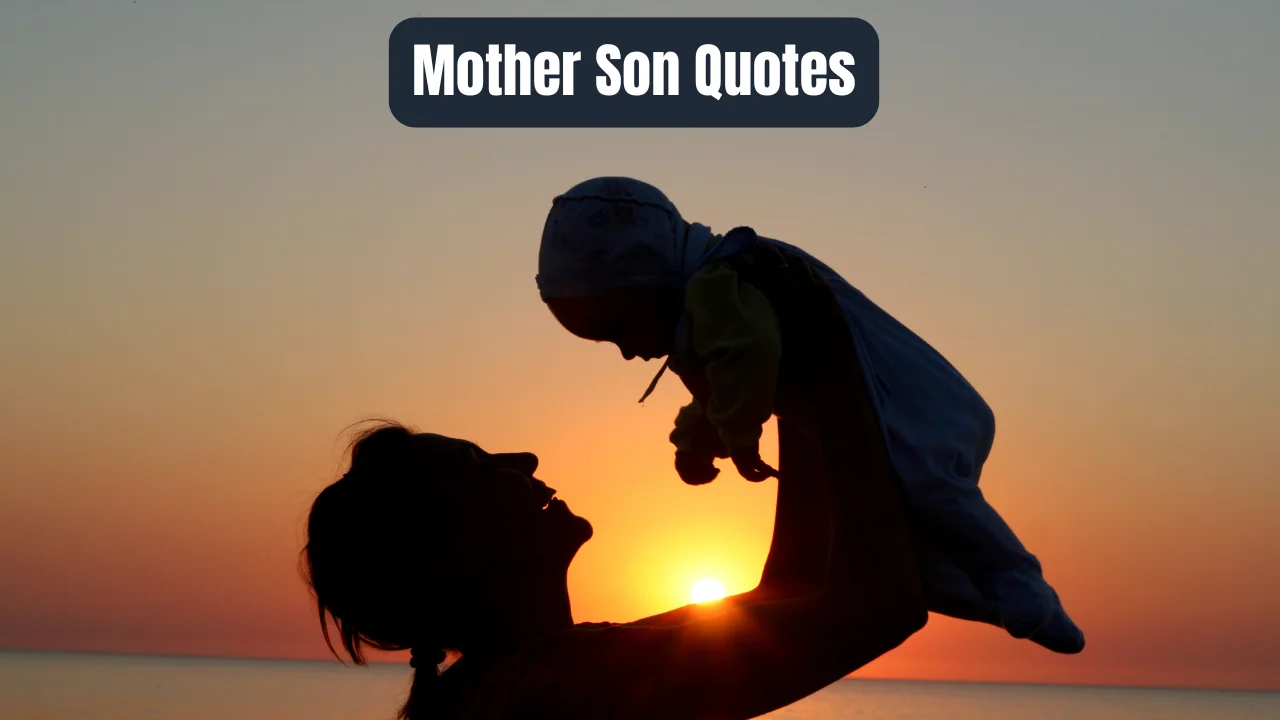 Mother Son Quotes
