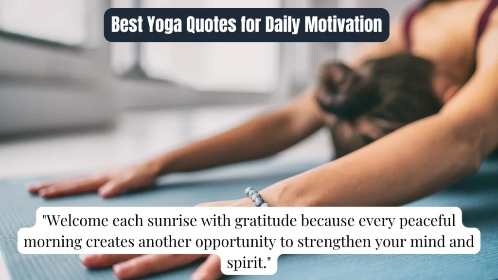 Best Yoga Quotes for Daily Motivation