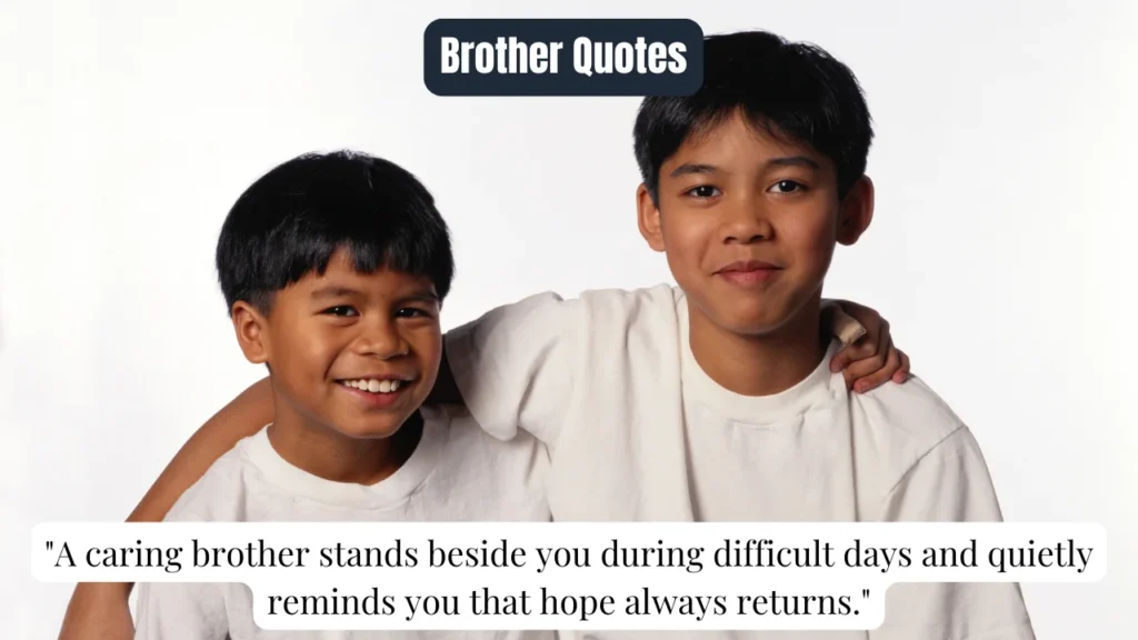 Brother Quotes