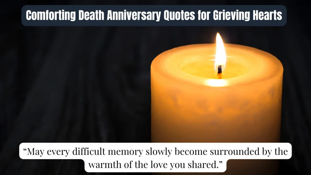 Comforting Death Anniversary Quotes for Grieving Hearts