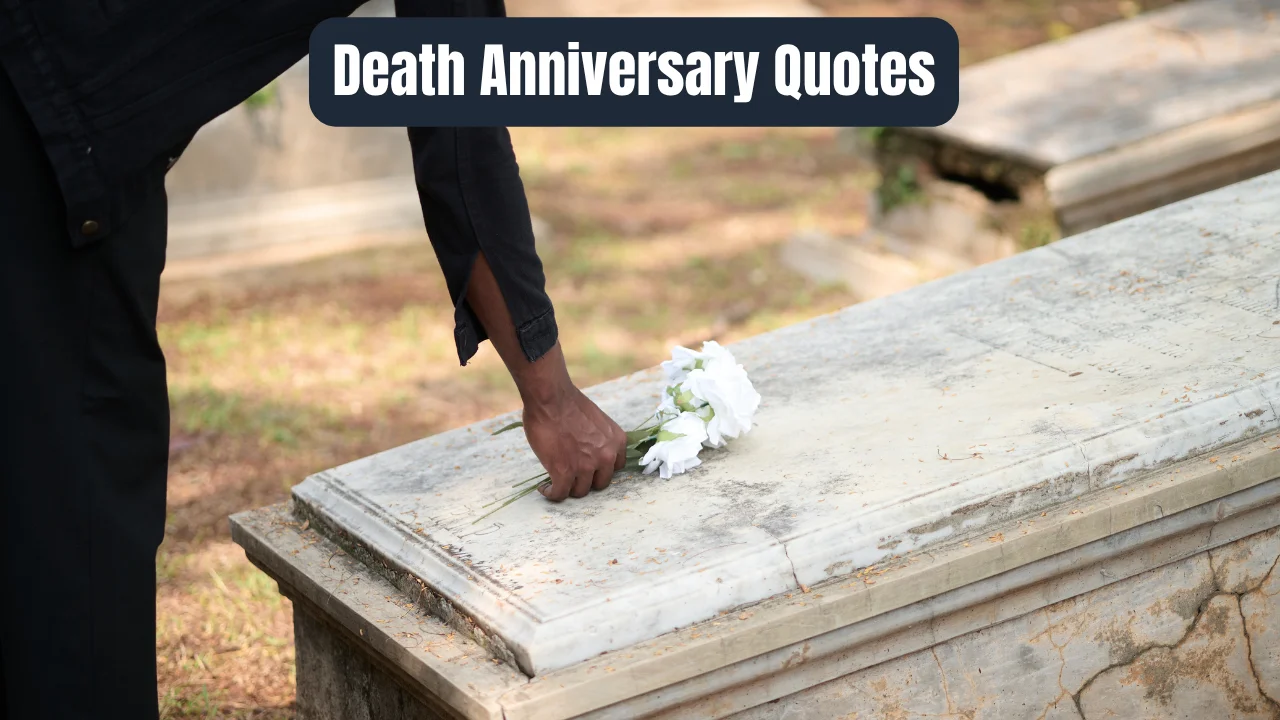Death Anniversary Quotes
