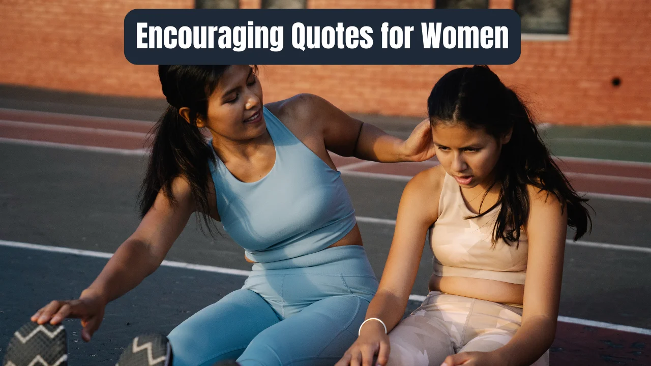 Encouraging Quotes for Women