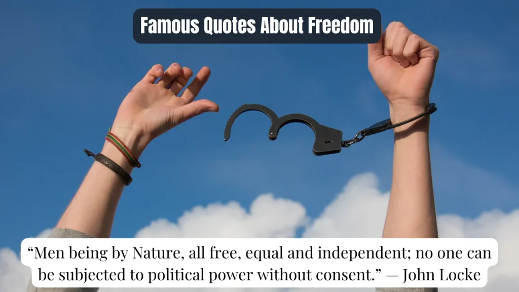 Famous Quotes About Freedom