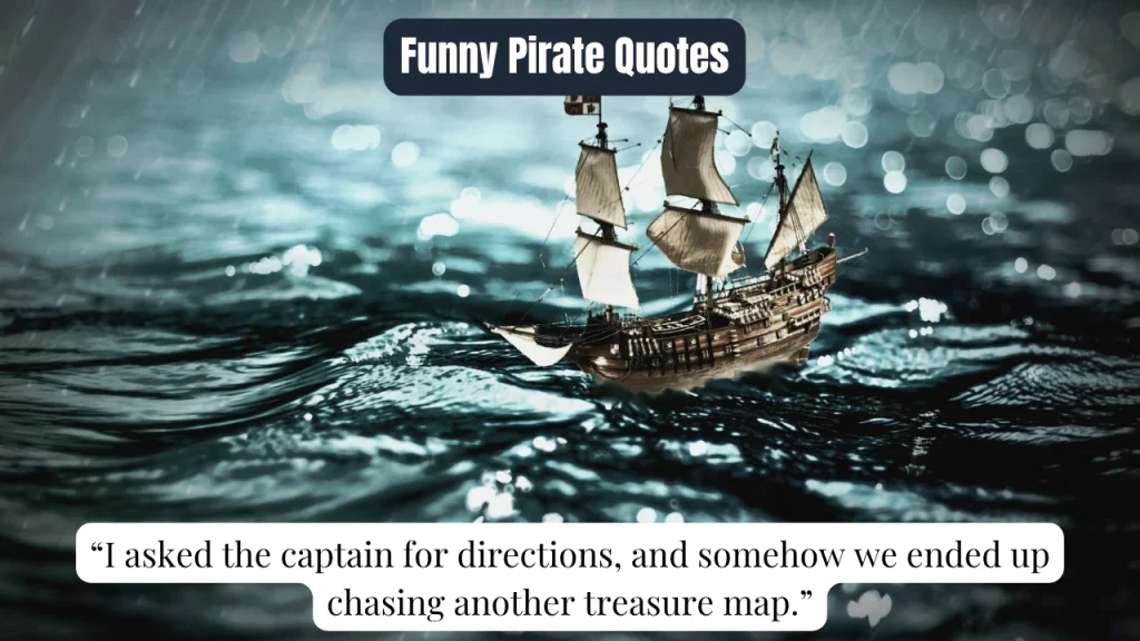 Funny Pirate Quotes