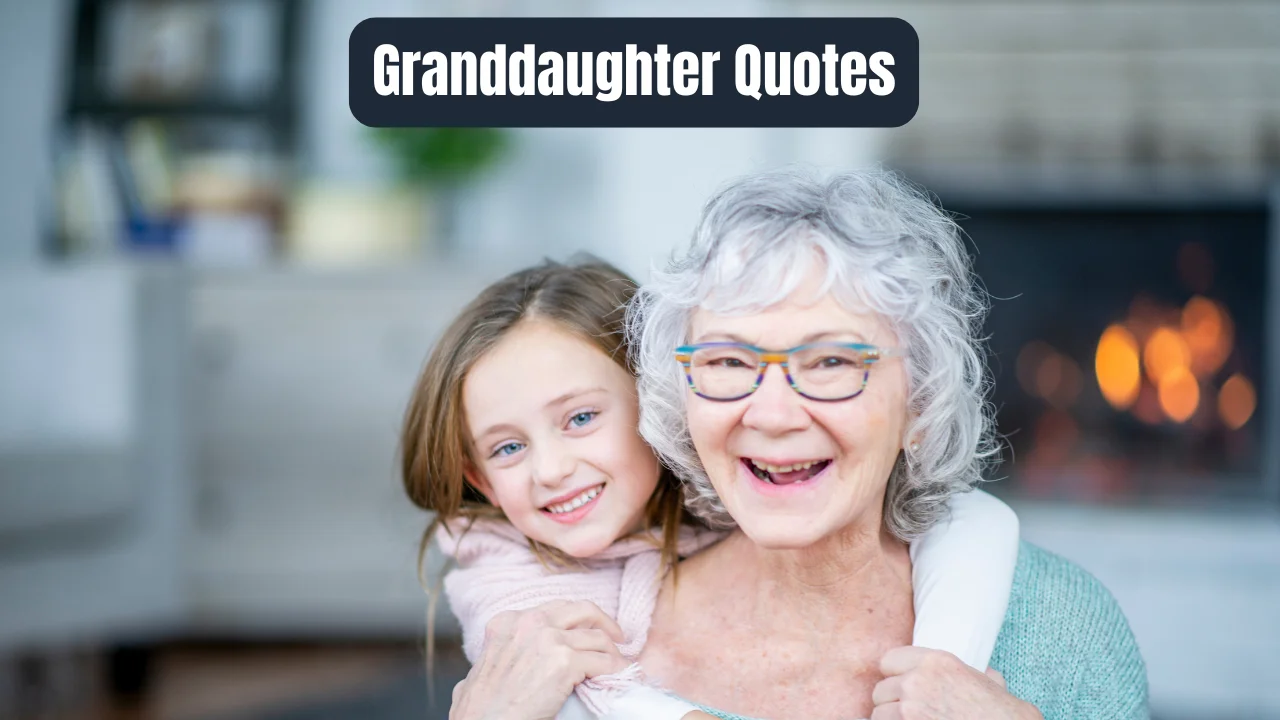 Granddaughter Quotes
