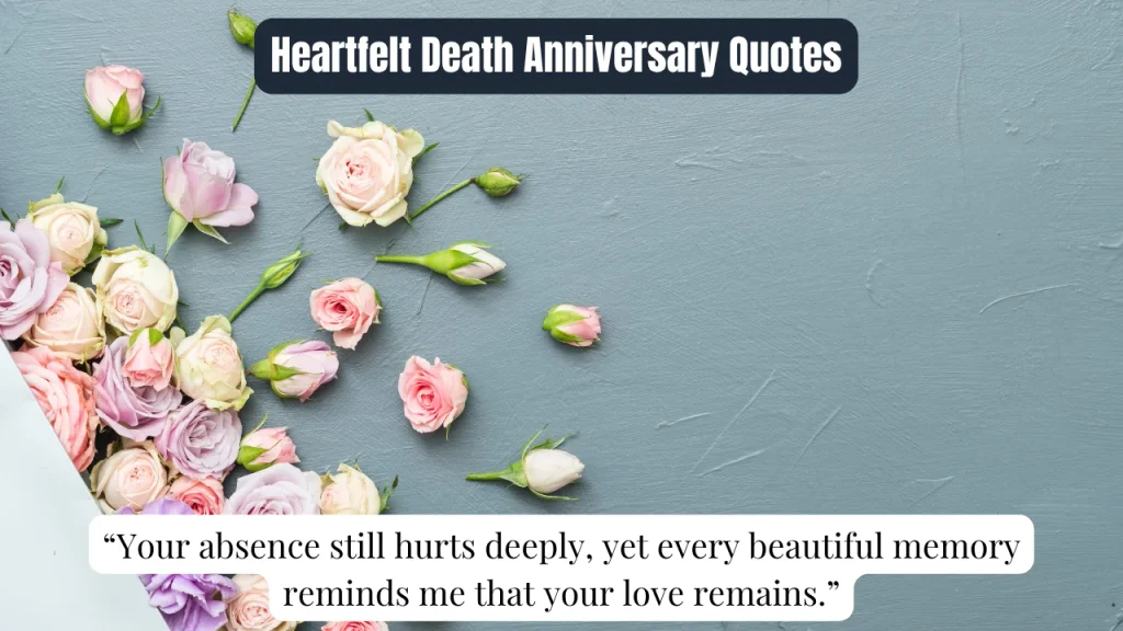 Heartfelt Death Anniversary Quotes