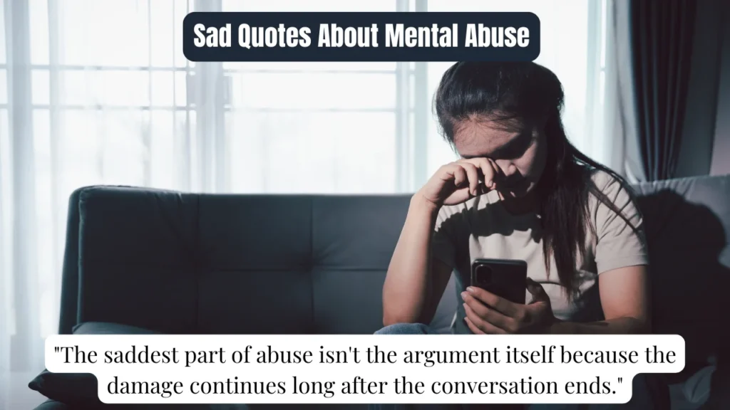 Sad Quotes About Mental Abuse