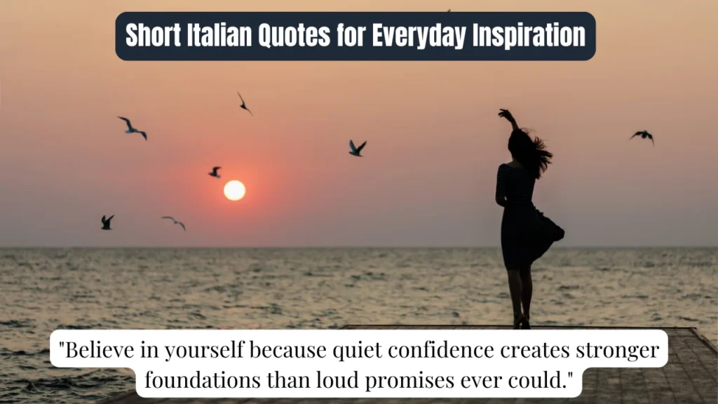 Short Italian Quotes for Everyday Inspiration