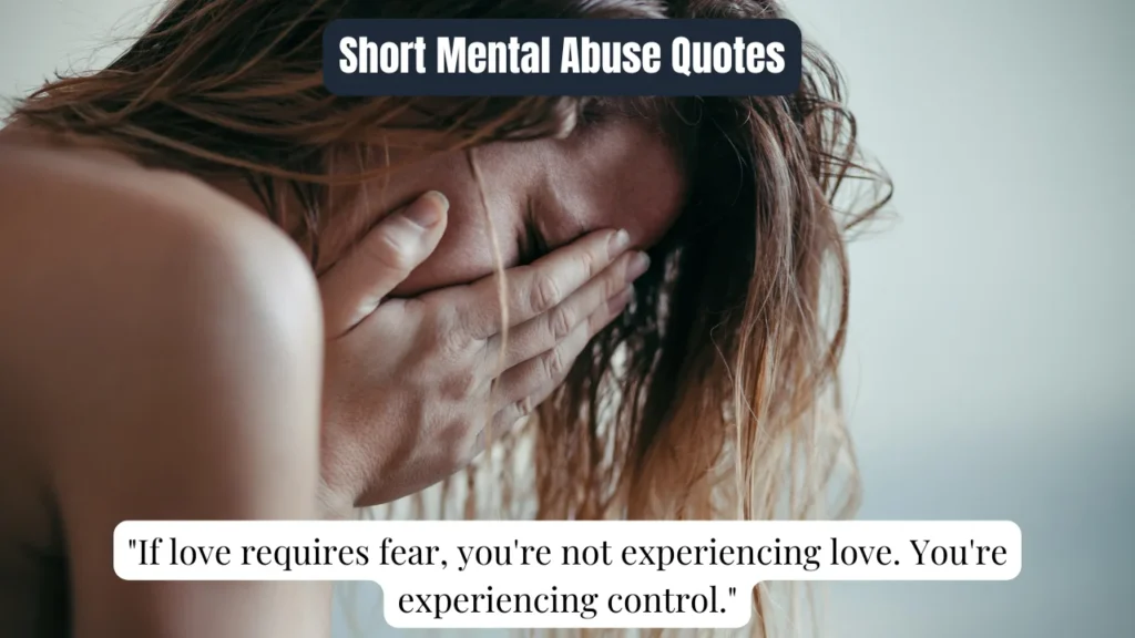 Short Mental Abuse Quotes