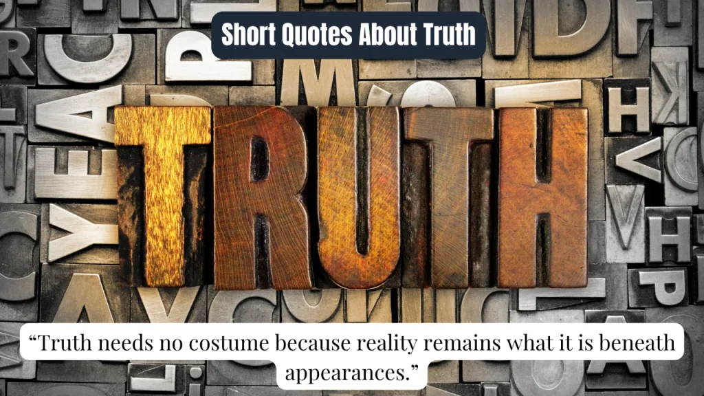 Short Quotes About Truth