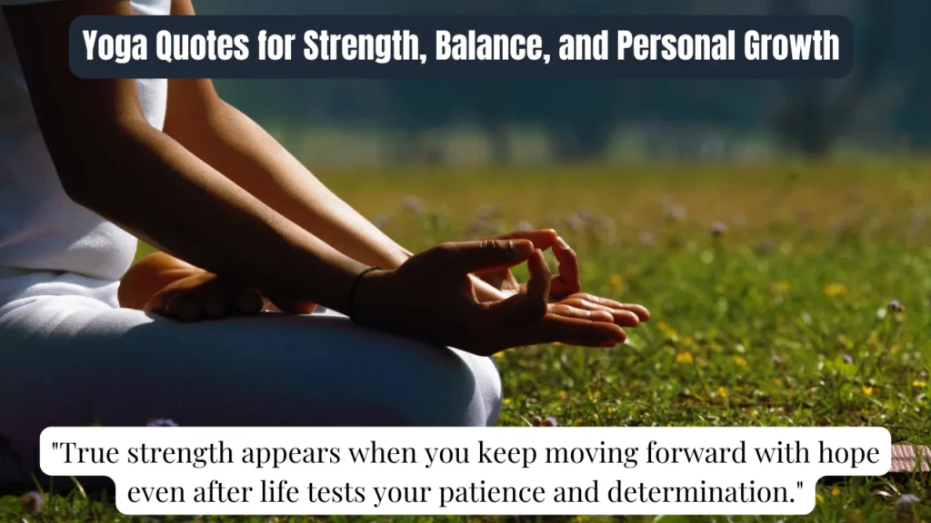 Yoga Quotes for Strength, Balance, and Personal Growth