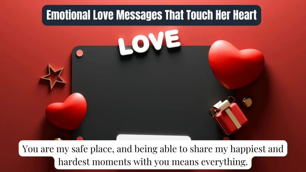 Emotional Love Messages That Touch Her Heart