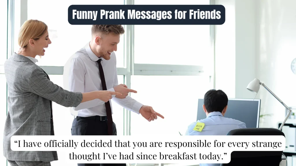 Funny Prank Messages for Friends