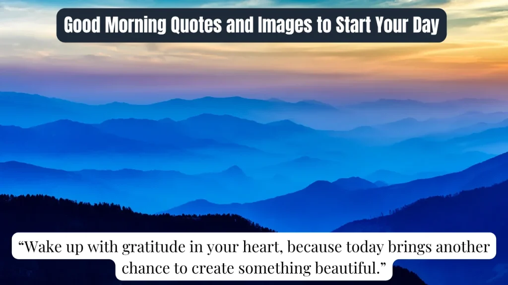 Good Morning Quotes and Images to Start Your Day