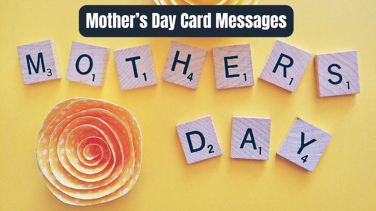 Mother’s Day Card Messages