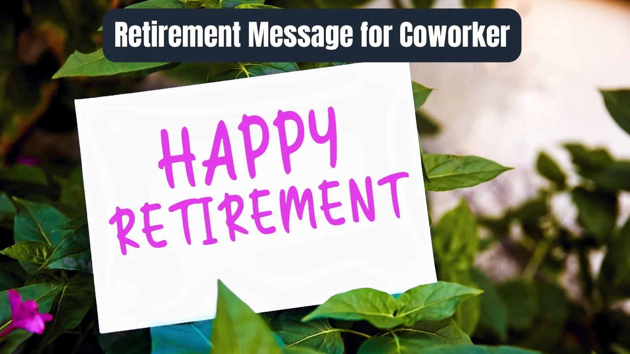 Retirement Message for Coworker