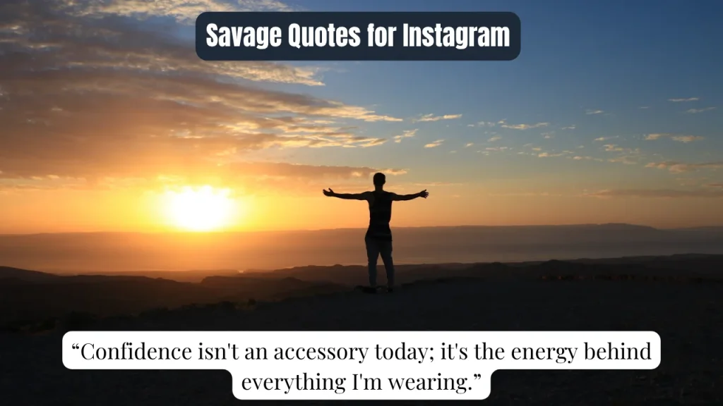 Savage Quotes for Instagram