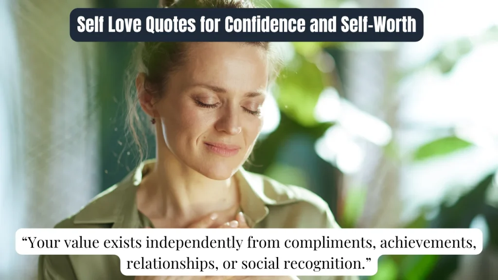 Self Love Quotes for Confidence and Self-Worth