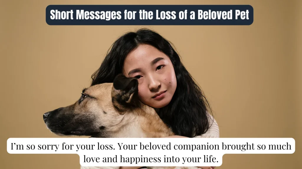 Short Messages for the Loss of a Beloved Pet