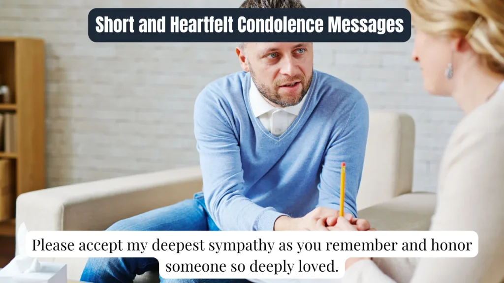 Short and Heartfelt Condolence Messages