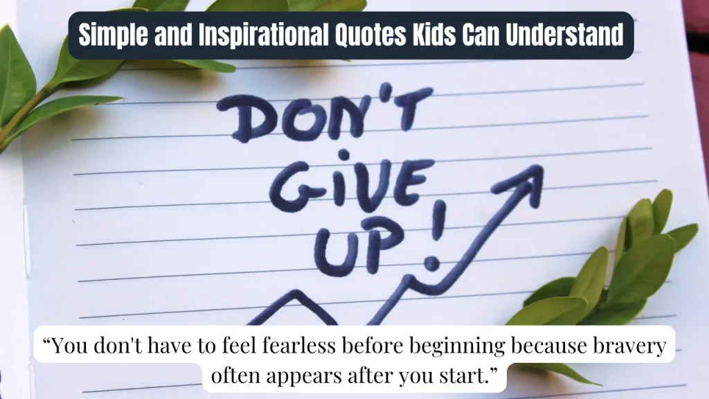 Simple and Inspirational Quotes Kids Can Understand