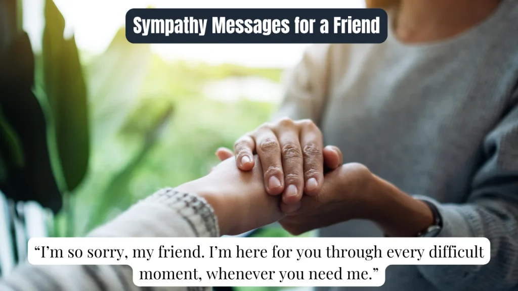 Sympathy Messages for a Friend