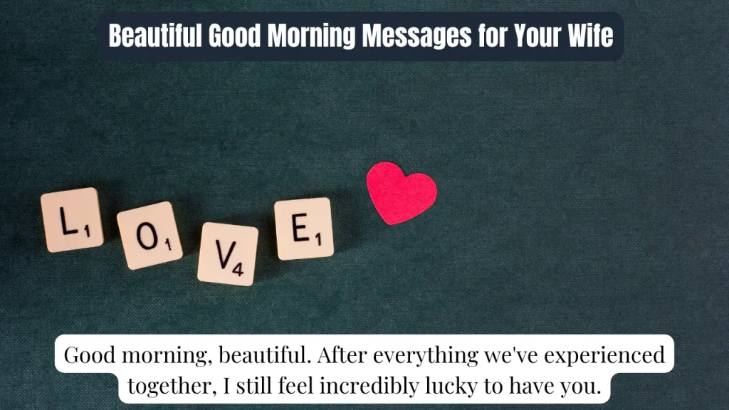 Beautiful Good Morning Messages for Your Wife