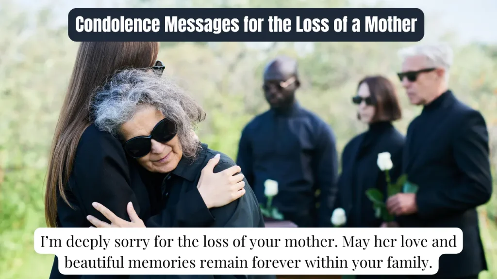 Condolence Messages for the Loss of a Mother