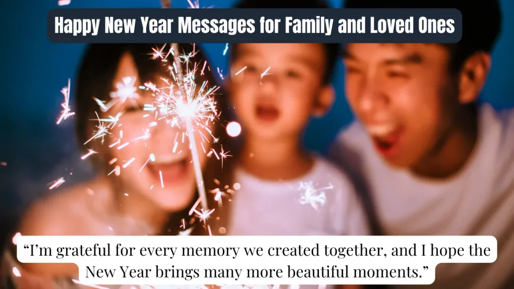 Happy New Year Messages for Family and Loved Ones