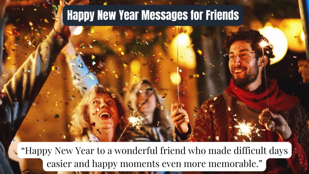 Happy New Year Messages for Friends