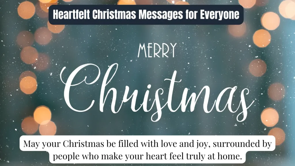 Heartfelt Christmas Messages for Everyone
