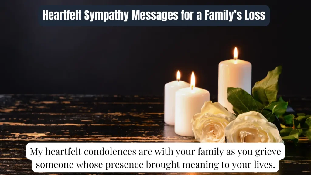 Heartfelt Sympathy Messages for a Family’s Loss