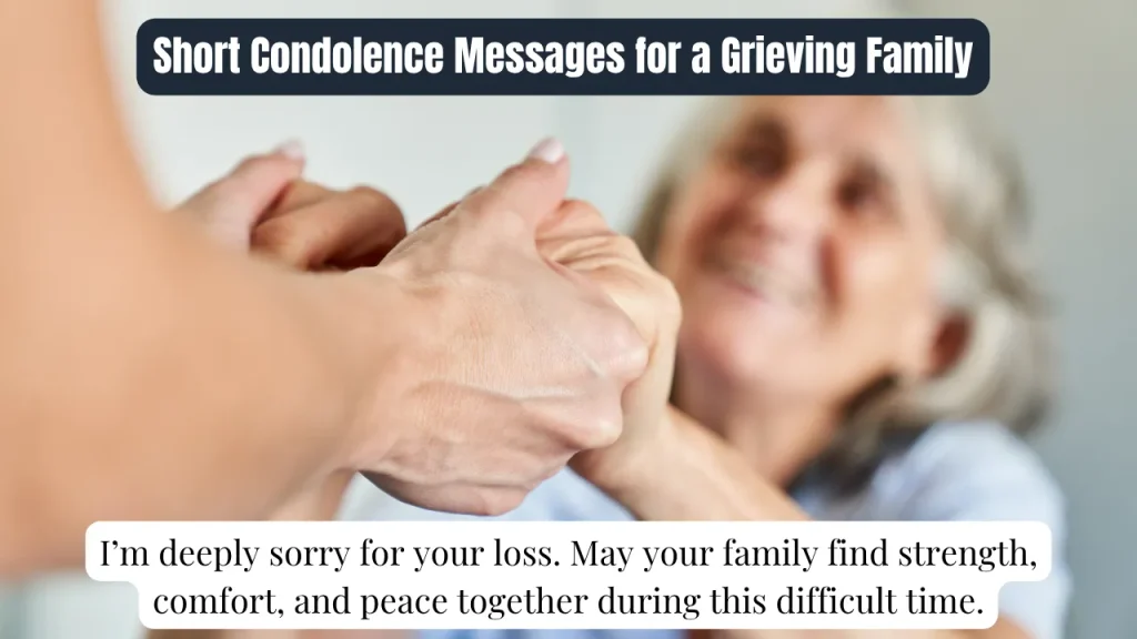 Short Condolence Messages for a Grieving Family