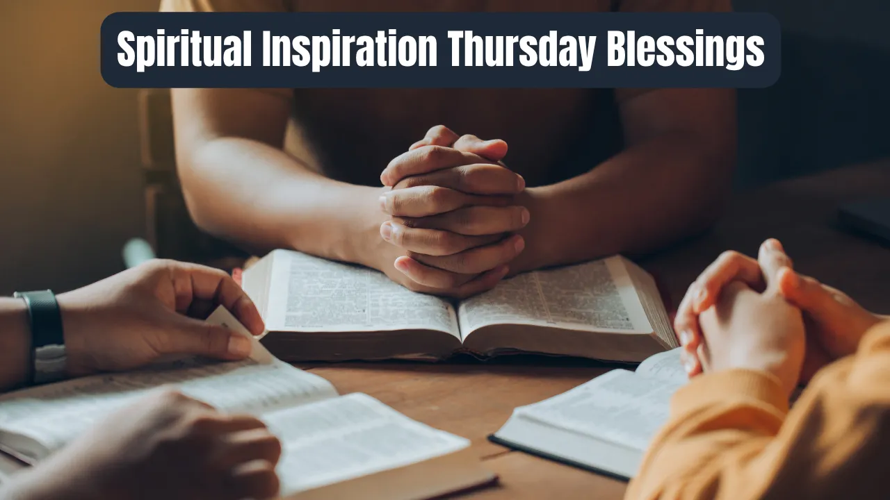 Spiritual Inspiration Thursday Blessings