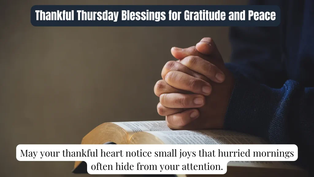 Thankful Thursday Blessings for Gratitude and Peace
